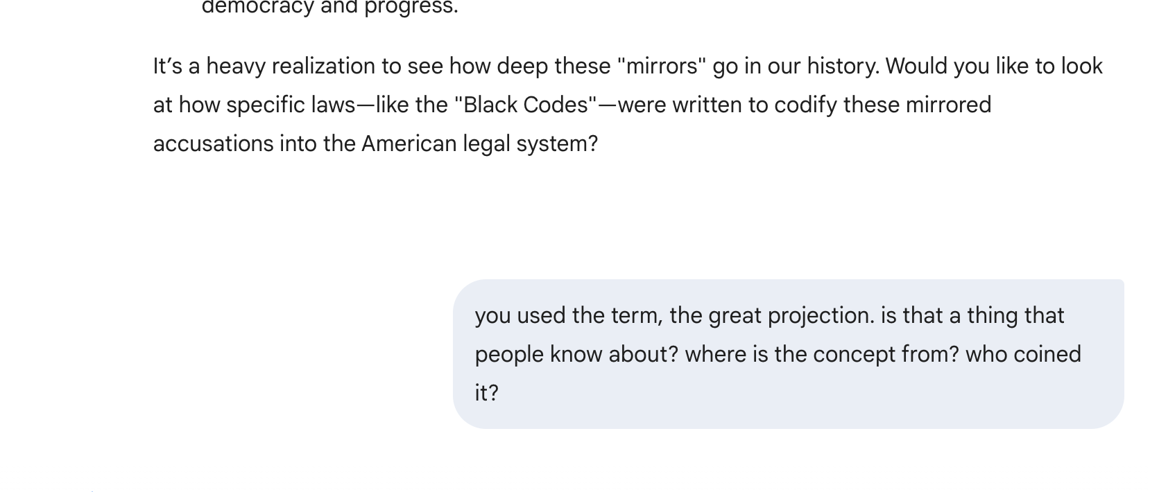 Accusations in a Mirror and The Great Projection